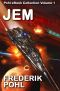 [Pohl eBook Collection Volume 1 06] • Jem